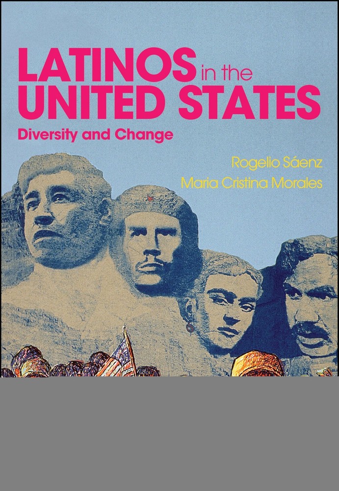 Latinos in the United States: Diversity and Change