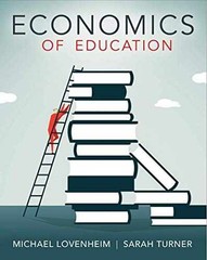 Economics of Education – Paperback, by Lovenheim Michael; Turner – Very Good
