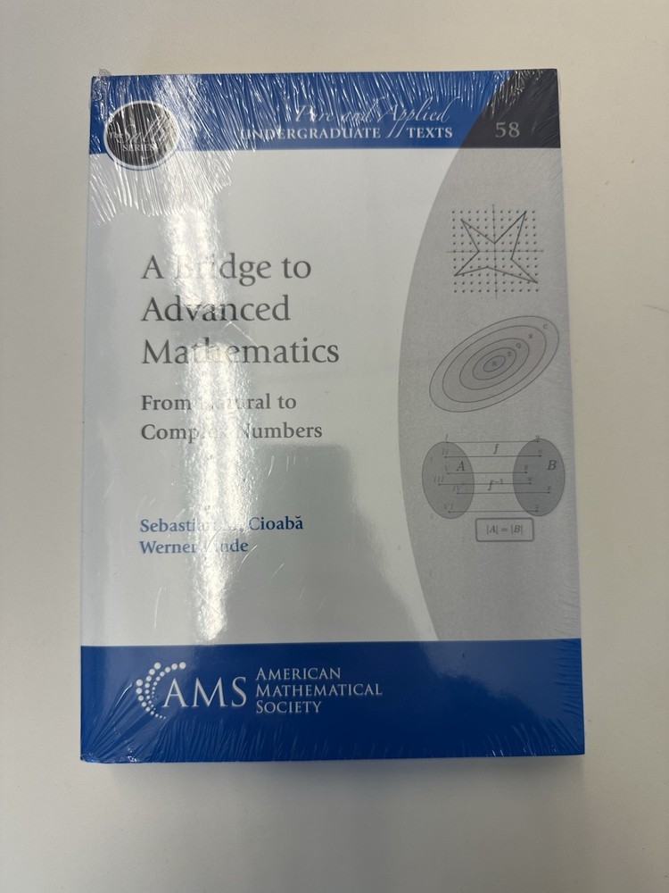 Bridge to Advanced Mathematics: From Natural to Complex Numbers Cioaba & Linde