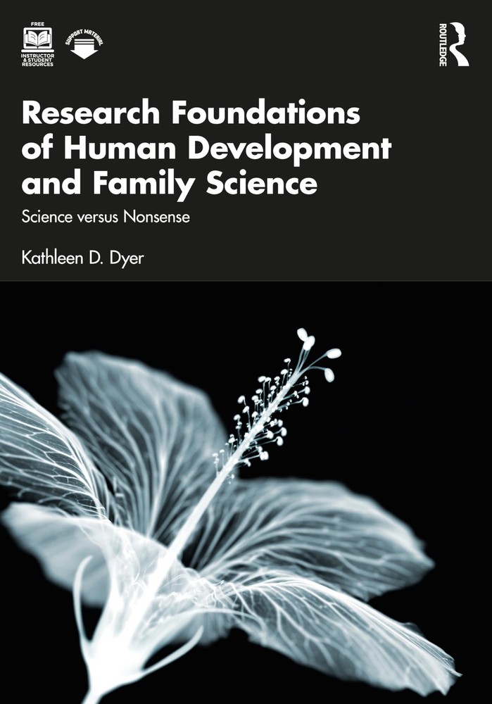 Research Foundations of Human Development and Family Science Dyer, Kathleen …