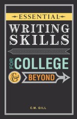 Essential Writing Skills for College and Beyond – Paperback – VERY GOOD