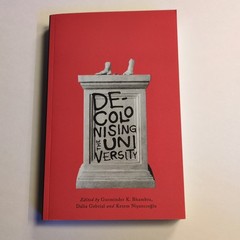 Decolonizing the University by Dalia Gebrial (2018, Uk-Trade Paper)