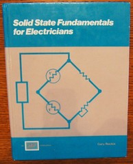 Solid State Fundamentals for Electricians by Gary Rockis (1985, Hardcover)