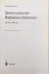 Semiconductor Radiation Detectors: Device Physics by Gerhard Lutz Hardcover
