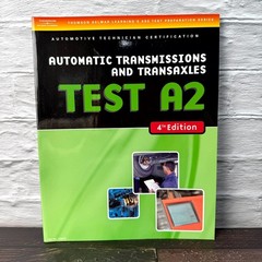 Automatic Transmissions and Transaxles Test A2 by Cengage Learning Delmar Book