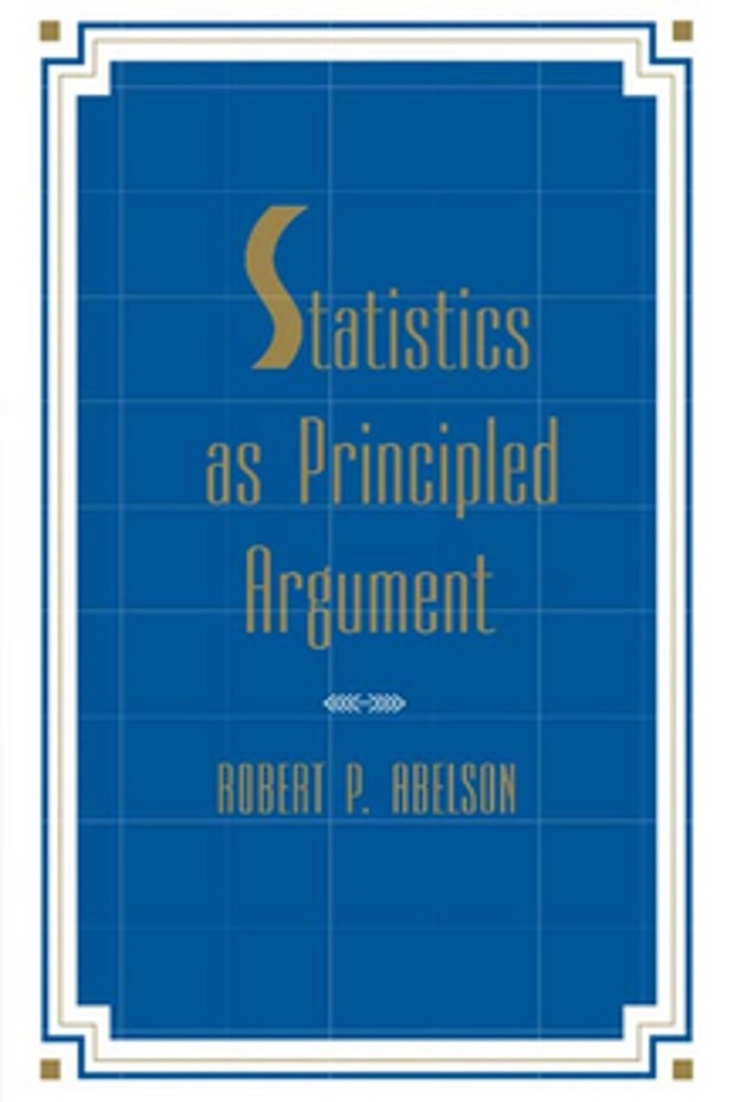 Statistics As Principled Argument by Robert P Abelson **BRAND NEW!