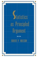 Statistics As Principled Argument by Robert P Abelson **BRAND NEW!