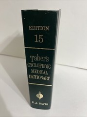 Taber’s Cyclopedic Medical Dictionary Vintage 1985 Edition 15 F A Davis Company