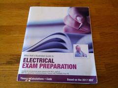 MIKE HOLT’S ILLUSTRATED GUIDE TO ELECTRICAL EXAM PREPARATION BASED ON 2017 NEC