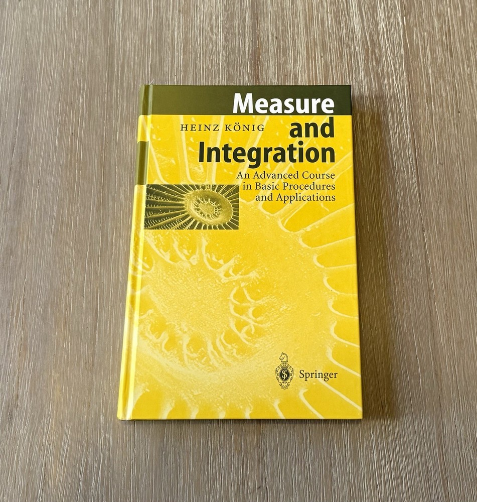 Measure and Integration by Heinz Konig 1997 HC / Vintage / Springer