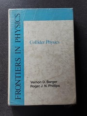 Collider Physics (Frontiers in Physics, V. 71.)