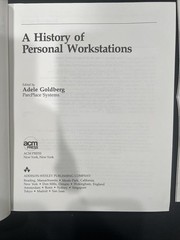 A History of Personal Workstations (Acm Press) – Adele Goldberg (1988) Rare!