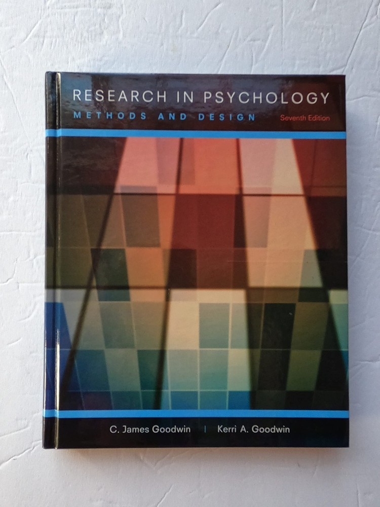 Research In Psychology: Methods and Design (Delisted) – hardcover Goodwin, C…