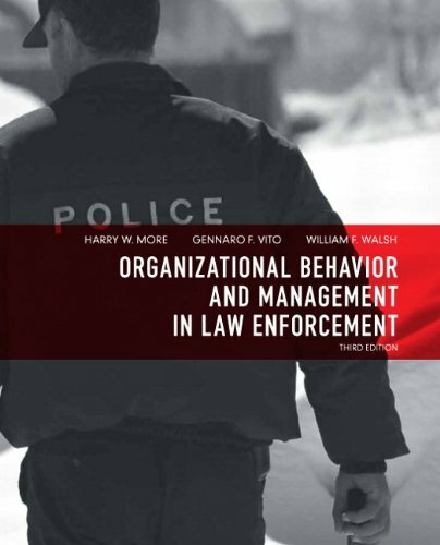 Organizational Behavior and Management In Law Enforcement by Gennaro F. Vito