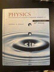 Physics for Scientists and Engineers: A Strategic Approach w/ Modern Physics 4/E