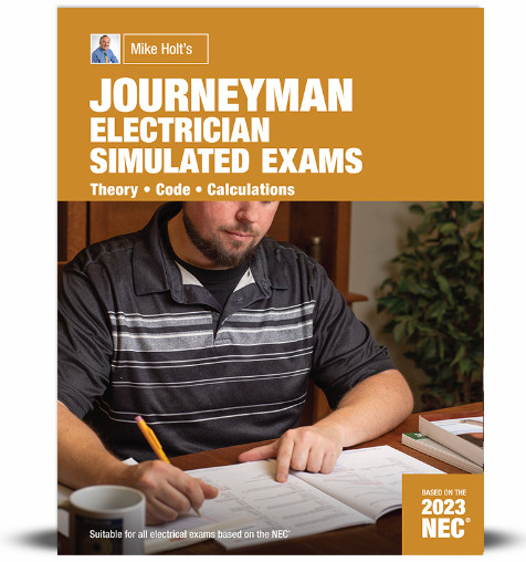 Mike Holt’s 2023 Journeyman Electrician Simulated Exams