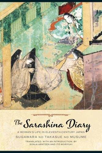 The Sarashina Diary: A Woman’s Life in Eleventh-Century Japan: Used