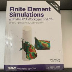 Finite Element Simulations With Ansys Workbench 2025, Paperback by Lee, Huei-…