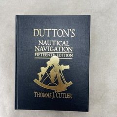 Dutton’s Nautical Navigation, 15th Edition by Thomas J Cutler 2004