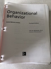 Loose Leaf for Organizational Behavior [Loose Leaf] Newstrom, John