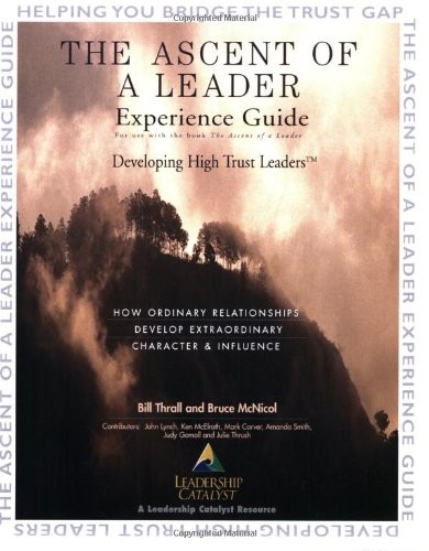 The Ascent of a Leader Experience Guide