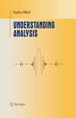 Understanding Analysis (Undergraduate – Hardcover, by Abbott Stephen – Good