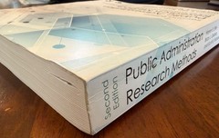 Public Administration Research Methods: Tools for Eval, Eller, Second (2nd) ed.
