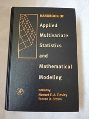 Handbook Of Applied Multivariant Statistics And Mathematical Modeling by Tinsley