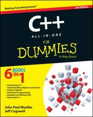 C++ All-In-One for Dummies by Mueller, John Paul; Cogswell, Jeffrey M.