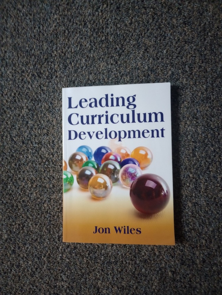 Leading Curriculum Development by Jon W. Wiles (2008, Trade Paperback)