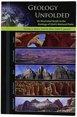 Geology Unfolded An Illustrated Guide to the Geology of Utah’s Nationa – GOOD