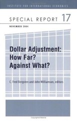 C. Fred Bergsten John Dollar Adjustment – How Far? Aga (Paperback) (UK IMPORT)