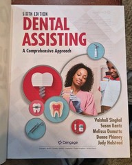 Dental Assisting: A Comprehensive Approach by Donna J. Phinney