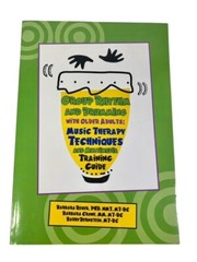 Group Rhythm and Drumming w Older Adults: Music Therapy Techniques Book WITH CD