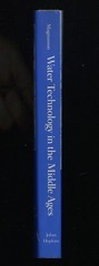 Water Technology in the Middle Ages by Roberta J. Magnusson
