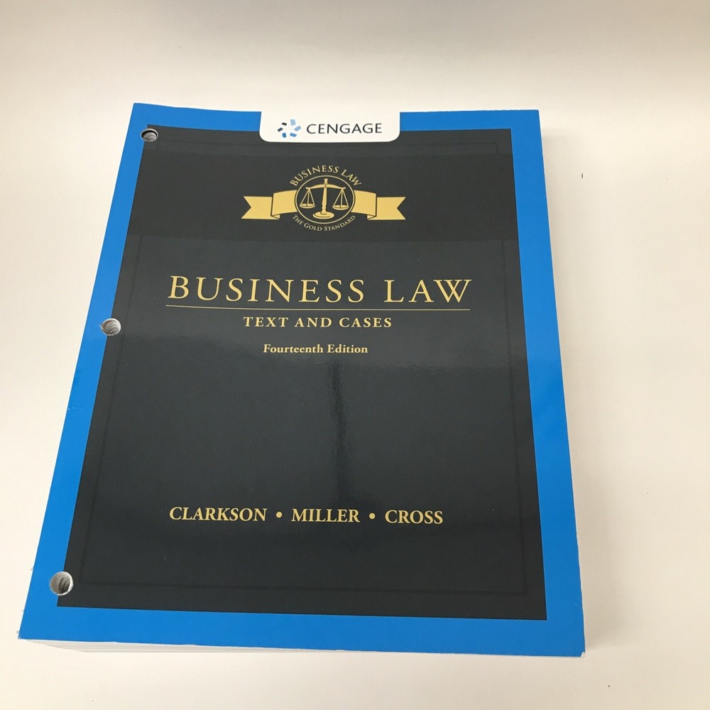 Business Law : Text and Cases, Loose-Leaf Ver: by Roger LeRoy Miller, 2018 14 Ed