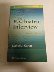 The Psychiatric Interview – Paperback, by Carlat Daniel – Good