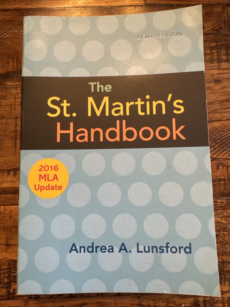 St. Martin’s Handbook with 2016 MLA Update by Andrea A. Lunsford