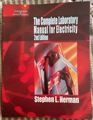 Complete Laboratory Manual for Electricity by Stephen L. Herman (2004, Trade…