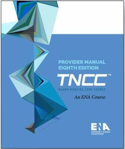 TNCC Provider Manual 8th Edition – Paperback By ENA – VERY GOOD