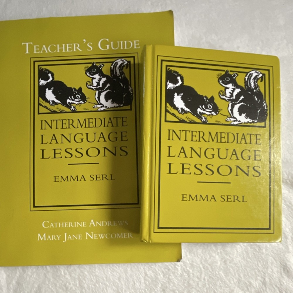Intermediate Language Lessons Textbook & Teacher’s Guide by Serl, Andrews