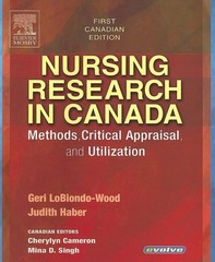 Nursing Research in Canada: Methods, Critical Appraisal, and Utilization – p…