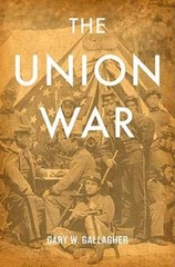 The Union War by Gary W Gallagher: Used