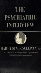 The Psychiatric Interview by Harry Stack Sullivan, M.D. – Vintage 1970 PB –