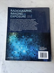 Radiographic Imaging and Exposure by Terri L. Fauber (2016, Trade Paperback)