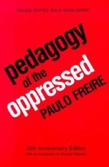 Pedagogy of the Oppressed, 30th Anniversary Edition – Paperback – GOOD