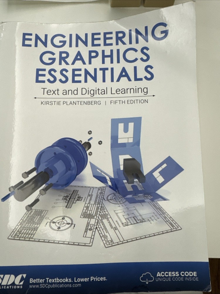 Engineering Graphics Essentials College Textbook Fifth Edition EUC