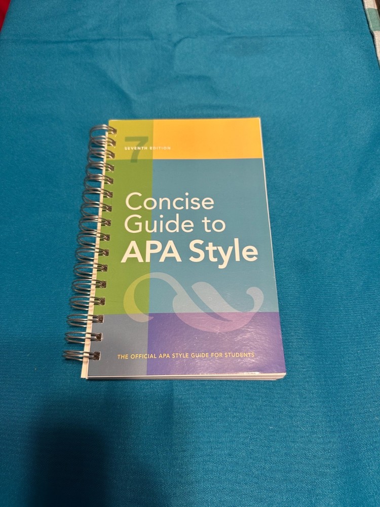 Concise Guide to APA Style : 7th Edition (OFFICIAL) APA Style guide for students