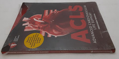 ACLS Advanced Cardiovascular Life Support Provider Manual 2025 Ed 9781684722952