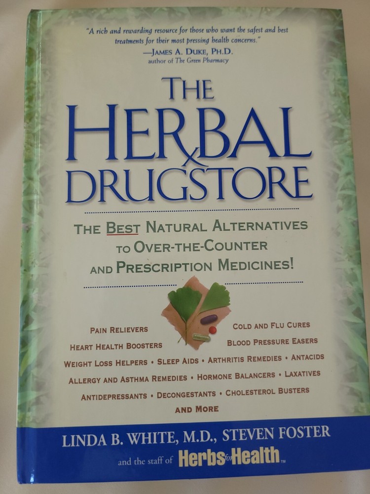 The Herbal Drugstore: The Best Natural Alternatives to Over-The-Counter and…